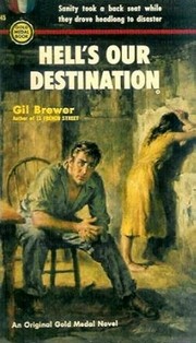 Cover of: Hell's Our Destination