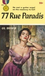 Cover of: 77 Rue Paradis by by Gil Brewer.