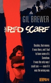 Cover of: The Red Scarf by by Gil Brewer.