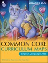 Cover of: Common Core curriculum maps in English language arts, grades K-5