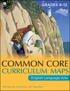 Common Core curriculum maps in English language arts, grades 9-12