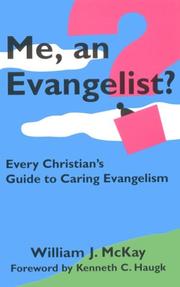 Cover of: Me, an evangelist? by William J. McKay