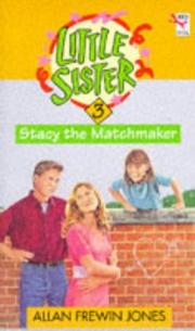 Cover of: STACY THE MATCHMAKER (LITTLE SISTER)