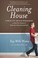 Cover of: Cleaning house