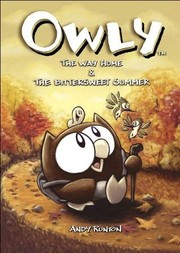 Cover of: Owly: The Way Home & The Bittersweet Summer