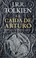 Cover of: La caída de Arturo