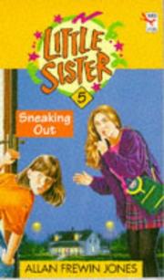 Cover of: SNEAKING OUT (LITTLE SISTER S.)