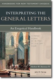 Cover of: Interpreting the general letters: an exegetical handbook