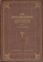 Cover of: De Afscheiding in de Nederlandsch Hervormde Kerk der XIXe eeuw: historisch geschetst