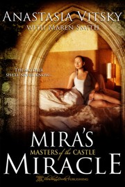 Cover of: Mira's Miracle: Masters of The Castle