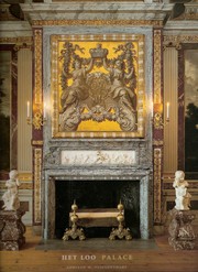 Cover of: Het Loo, Palace: journal of a restoration