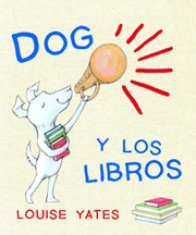 Cover of: Dog y los libros