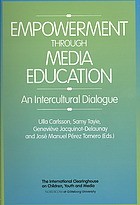 Cover of: Empowerment through media education: an intercultural dialogue