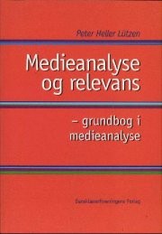 Cover of: Medieanalyse og relevans