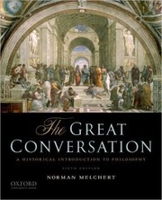 Cover of: The Great Conversation: A Historical Introduction to Philosophy / Edition 6 by 