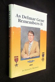 As Delmar Gene remembers it by Delmar G. Waterson