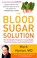 Cover of: The blood sugar solution