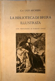 La biblioteca di Brera illustrata by Ugo Aschieri