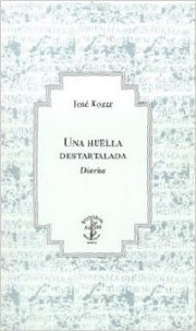 Cover of: Una huella destartalada: diarios