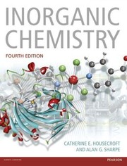 Inorganic Chemistry / Edition 4 by Catherine Housecroft, Alan G. Sharpe