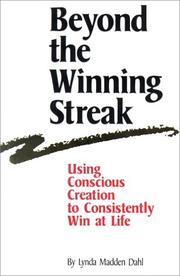 Cover of: Beyond the Winning Streak by Lynda Madden Dahl
