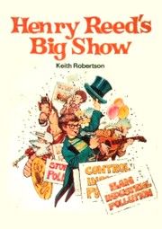 Henry Reed's big show by Keith Robertson