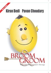 Broom & Groom by Kiran Bedi, Pavan Choudary