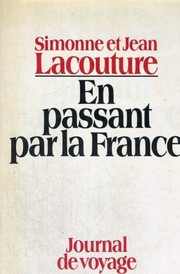 En passant par la France by Simonne Lacouture, Jean Lacouture