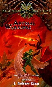 Cover of: Abyssal Warriors (Planescape: Blood Wars Trilogy #2) (Blood Wars) | J. Robert King