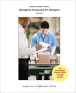 Managerial Accounting for Managers by Eric Noreen, Peter Brewer, Ray Garrison