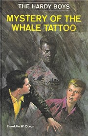 Cover of: Mystery of the whale tattoo by Franklin W. Dixon