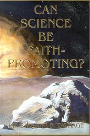 Cover of: Can science be faith-promoting? by Sterling B. Talmage