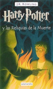 Cover of: Harry Potter y las reliquias de la muerte by 