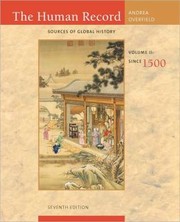 Cover of: The Human Record: Sources of Global History, Volume II: Since 1500 / Edition 7