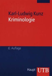 Kriminologie by Karl-Ludwig Kunz