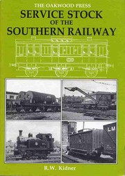 Cover of: Service Stock of the Southern Railway (X Series) by R. W. Kidner