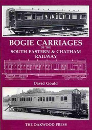 Cover of: Bogie Carriages of the South East and Chatham Railway (Series X)