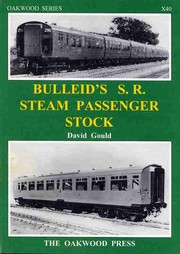 Cover of: Bulleid's SR steam passenger stock.