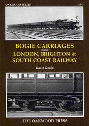 Cover of: Bogie Carriages of the London, Brighton and South Coast Railway (Series X)