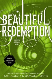 Cover of: Beautiful Redemption (Beautiful Creatures Series, Book 4)