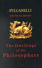 Cover of: The Dwellings of the Philosophers by Fulcanelli