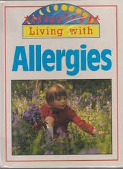 Cover of: Living with Allergies (Living with) by T. White