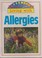 Cover of: Living with Allergies (Living with)