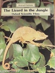 Cover of: The lizard in the jungle by Mike Linley, Mike Linley