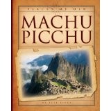 Machu Pichu by Kate Riggs