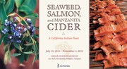 Seaweed, Salmon, and Manzanita Cider by Margaret Denise Dubin, Sara-Larus Tolley