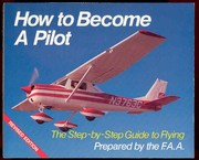 Cover of: How to become a pilot by United States Federal Aviation Administration