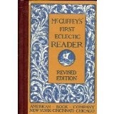 Cover of: McGuffey's first eclectic reader. by William Holmes McGuffey