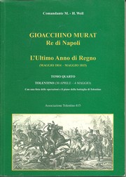 Cover of: Tolentino (30 aprile - 4 maggio 1815): Traduzione dal Tomo IV di Gioacchino Murat Re di Napoli. L'Ultimo Anno di Regno, di Ennio Ferretti, a cutra di Paolo Scisciani