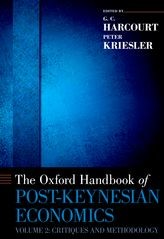 Cover of: THE OXFORD HANDBOOK OF POST-KEYNESIAN ECONOMICS: VOL 2: CRITIQUES AND METHODOLOGY